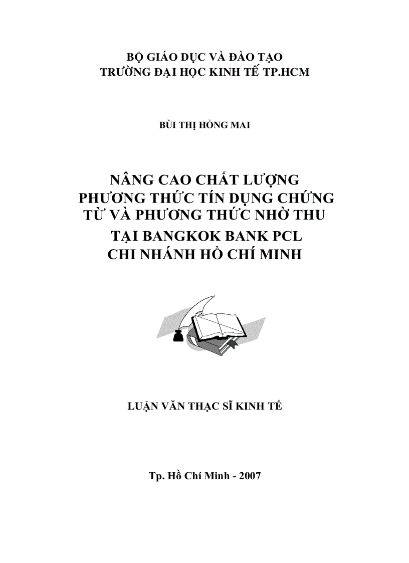 Nâng cao chất lượng phương thức tín dụng chứng từ và phương thức nhờ thu tại Bangkok Bank PCL chi nhánh Hồ Chí Minh