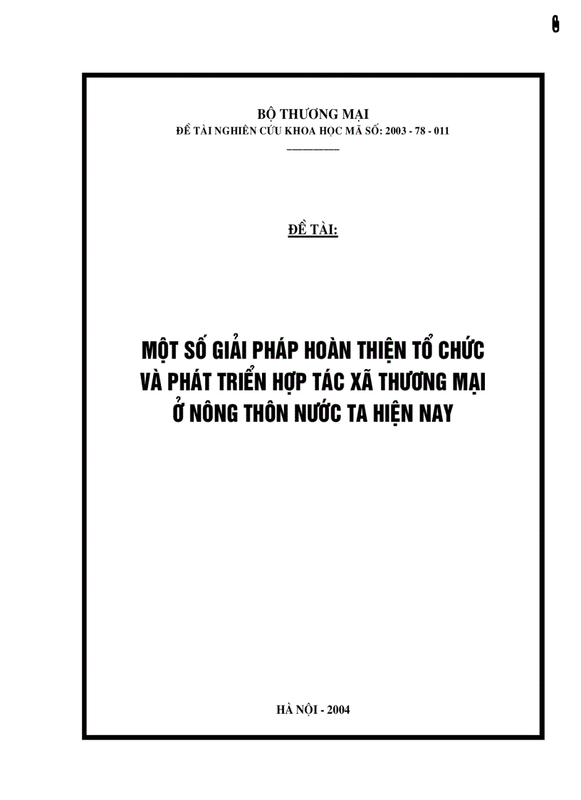 Một số giải pháp hoàn thiện tổ chức và phát triển hợp tác xã thương mại ở nông thôn ở nước ta hiện nay