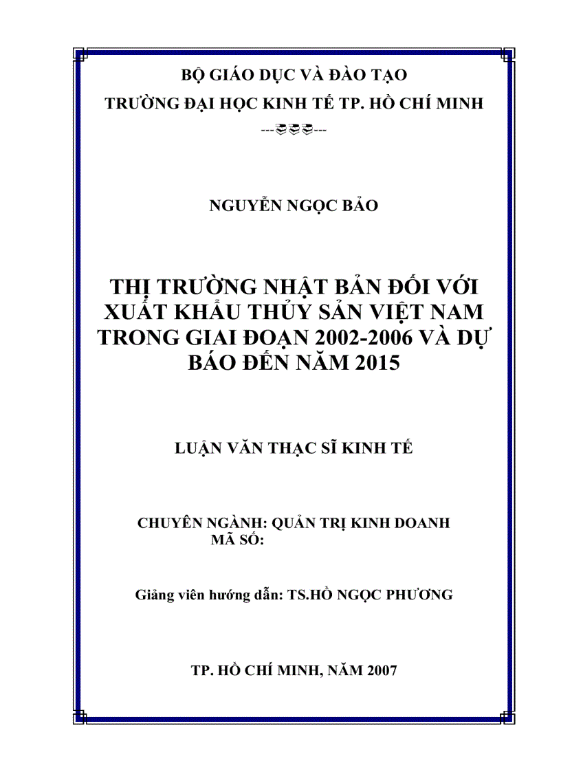 Thị trường Nhật Bản đối với xuất khẩu thủy sản Việt Nam trong giai đoạn 2002 2006 và dự báo đến năm 2015