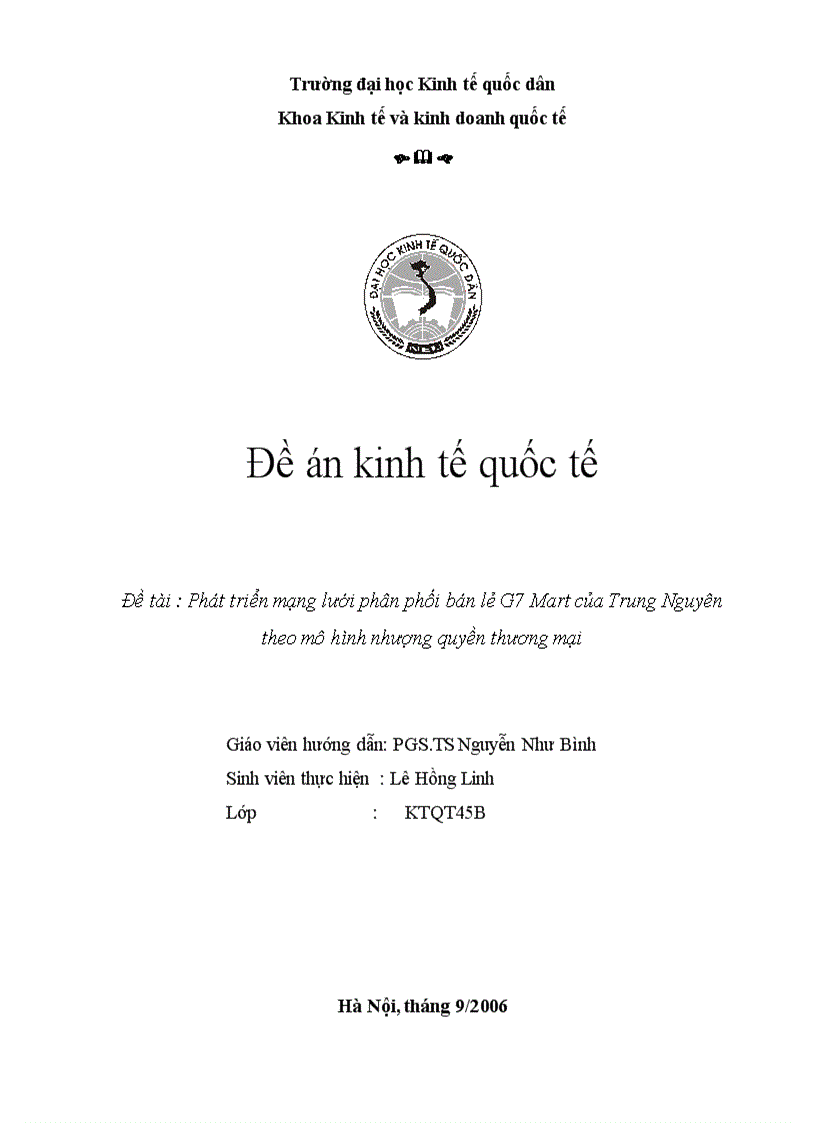 Phát triển mạng lưới phân phối bán lẻ G7 Mart của Trung Nguyên theo mô hình nhượng quyền thương mại