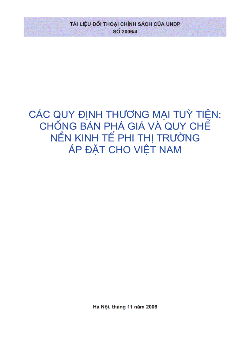 Các quy định thương mại tùy tiện chống bán phá giá và quy chế nền kinh tế phi thị trường áp đặt cho Việt Nam