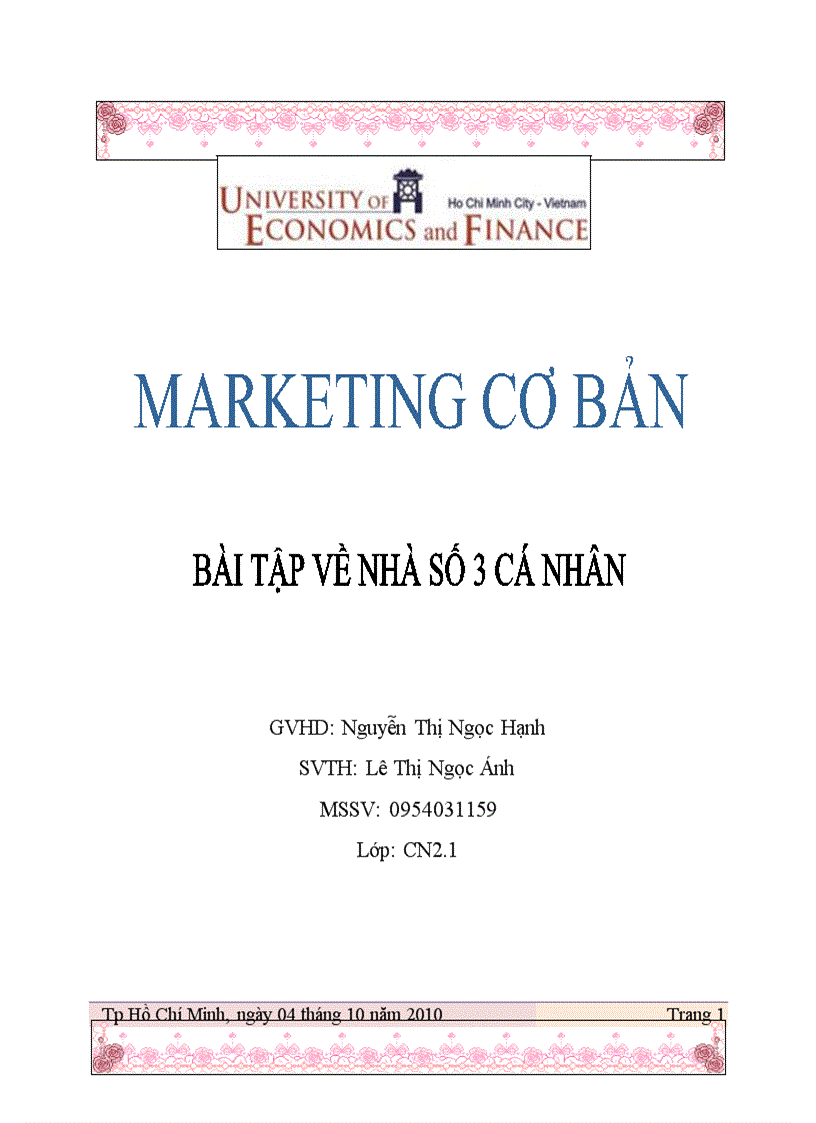 Vẽ đồ thị về số lượt khách quốc tế đến Việt Nam trong 5 năm vừa qua và 6 tháng đầu năm 2010 Đưa ra nhận xét