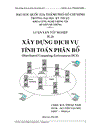 XÂY DỰNG DỊCH VỤ TÍNH TOÁN PHÂN BỐ Distributed Computing Environment DCE