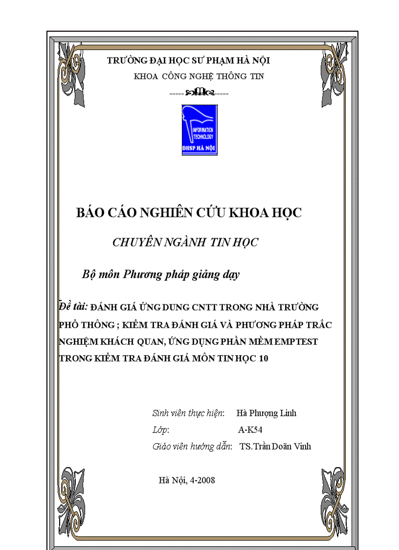 Báo cáo nghiên cứu khoa học Đánh giá ứng dụng công nghệ thông tin trong nhà trường phổ thông Phương pháp kiểm tra đánh giá phương pháp trắc nghiệm và ứng dụng của phần mềm Emptest