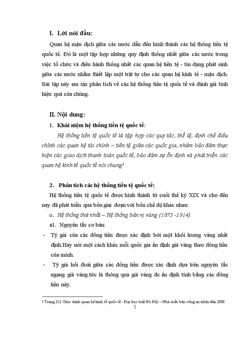 Phân tích về các hệ thống tiền tệ quốc tế và đánh giá tính hiệu quả của chúng