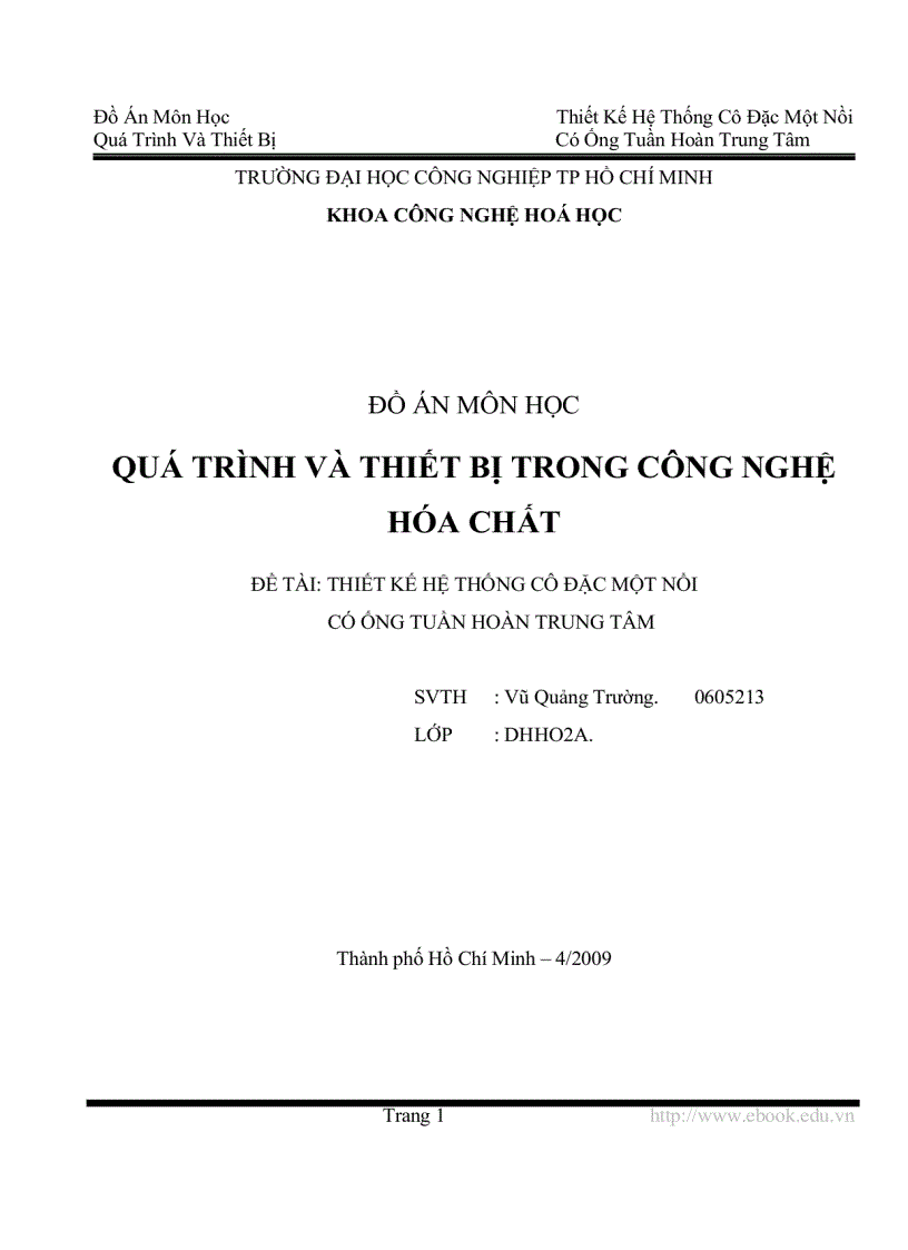 Thiết kế hệ thống cô đặc một nồi có ống tuần hoàn trung tâm