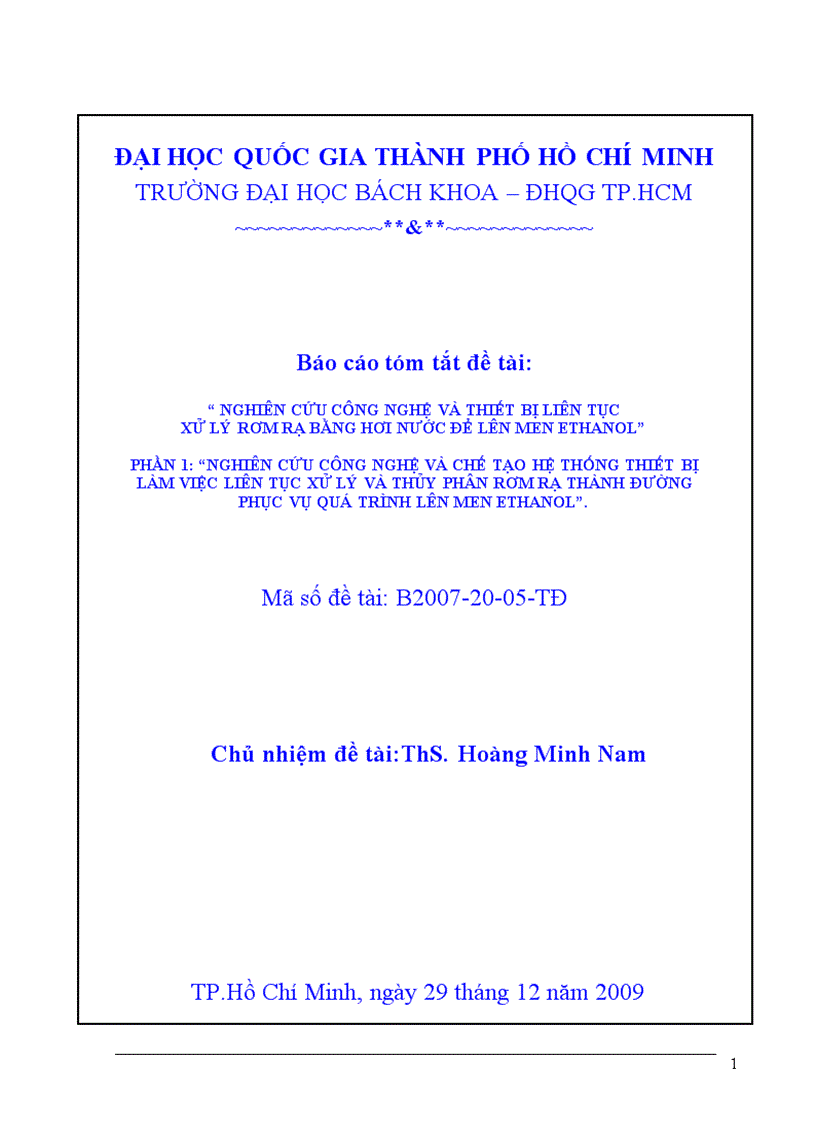 Nghiên cứu công nghệ và thiết bị liên tục xử lý rơm rạ bằng hơi nước để lên men menethanol