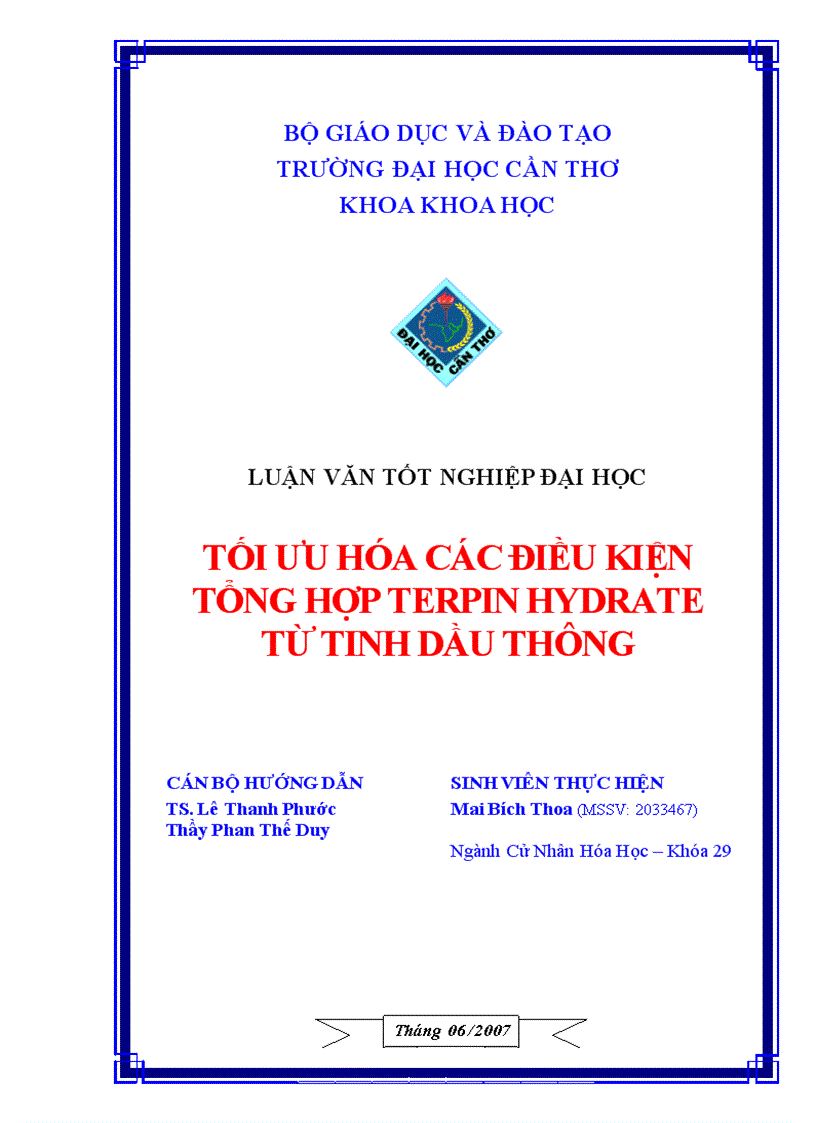 Tối ưu hóa các điều kiện tổng hợp terpin hydrate từ tinh dầu thông