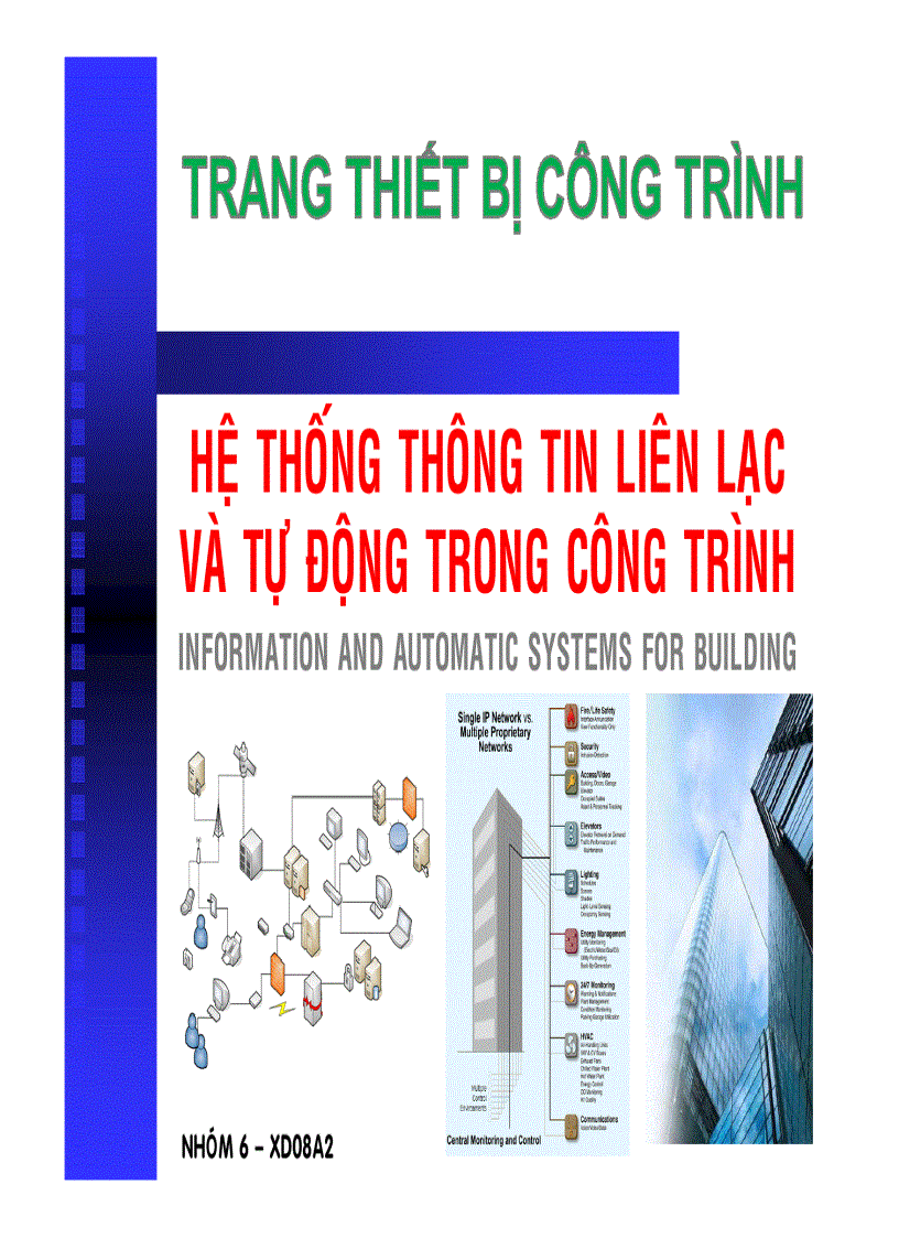 Thuyết trình trang thiết bị công trình hệ thống thông tin liên lạc và điều hòa trong công trình