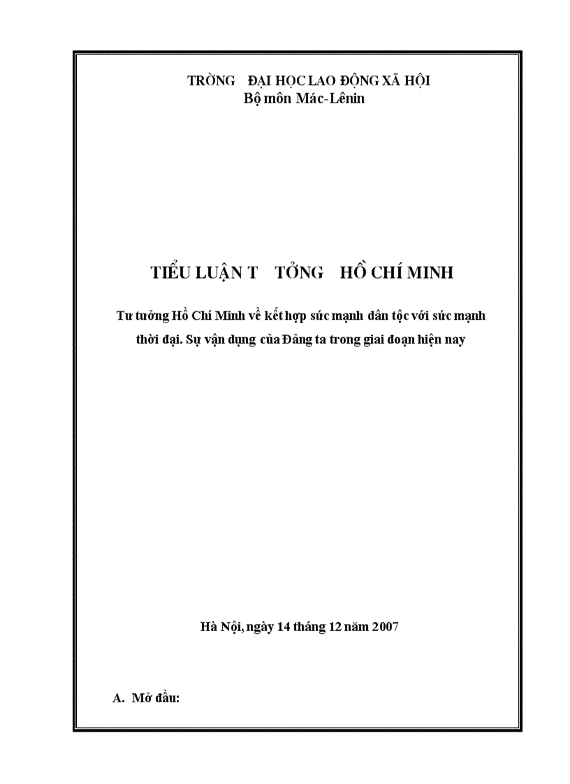 Tiểu luận Tư tưởng Hồ Chí Minh về kết hợp sức mạnh dân tộc với sức mạnh thời đại Sự vận dụng của Đảng ta trong giai đoạn hiện nay