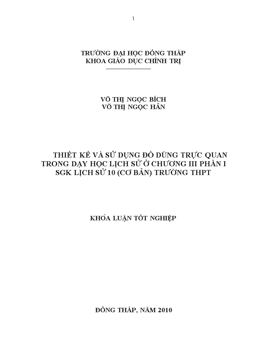 Thiết kế và sử dụng đồ dùng trực quan trong dạy học lịch sử ở chương iii phần i sgk lịch sử 10 cơ bản trường thpt
