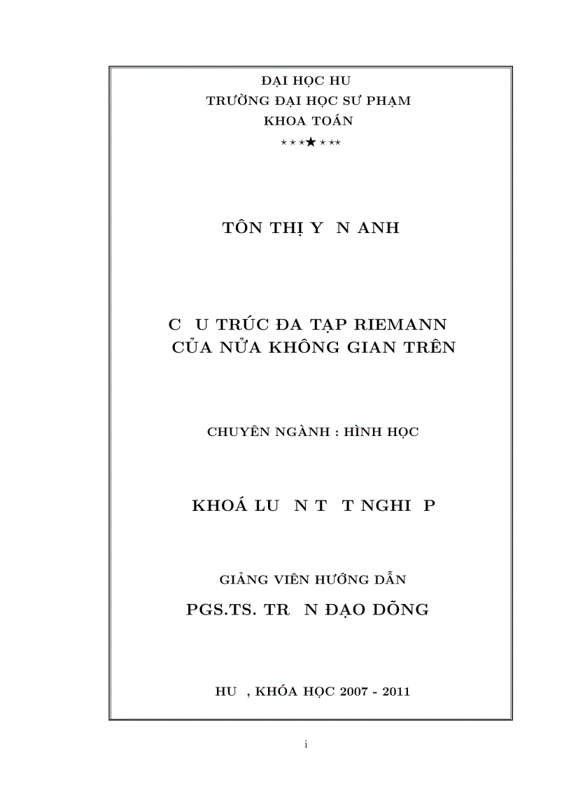 Luận văn tốt nghiệp ĐHSP cấu trúc đa tạp RIEMANN của nửa không gian trên