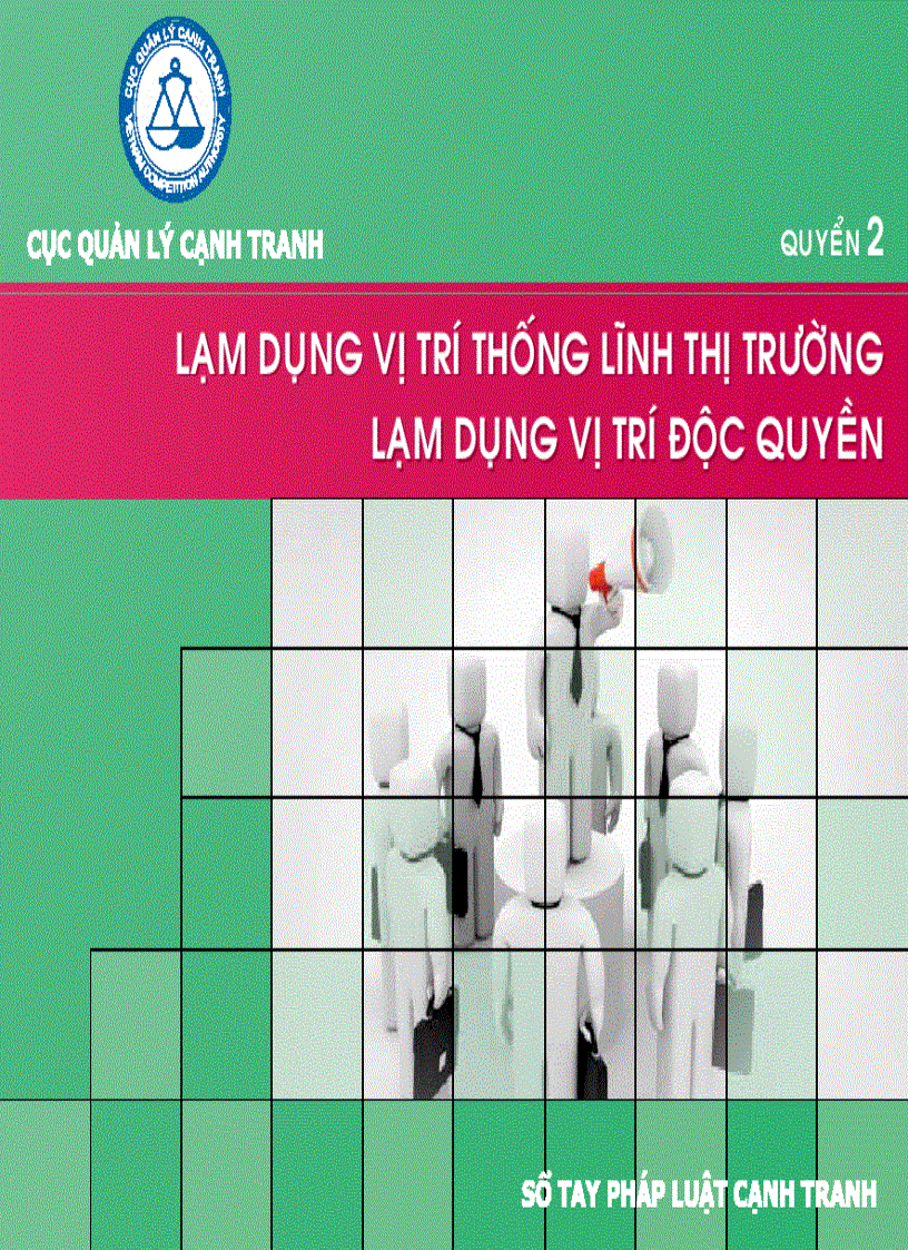 SỔ TAY Cục quản lý cạnh tranh lạm dụng vị trí độc quyền lạm dụng vị trí thống lĩnh thị trường đây