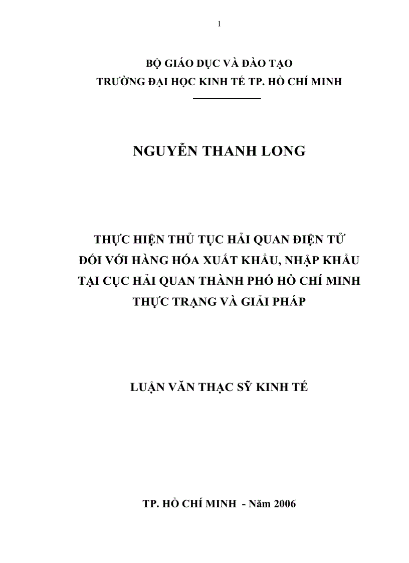 Thực hiện thủ tục hải quan điện tử đối với hàng hóa xuất khẩu nhập khẩu tại Cục Hải quan Thành phố Hồ Chí Minh Thực trạng và giải pháp