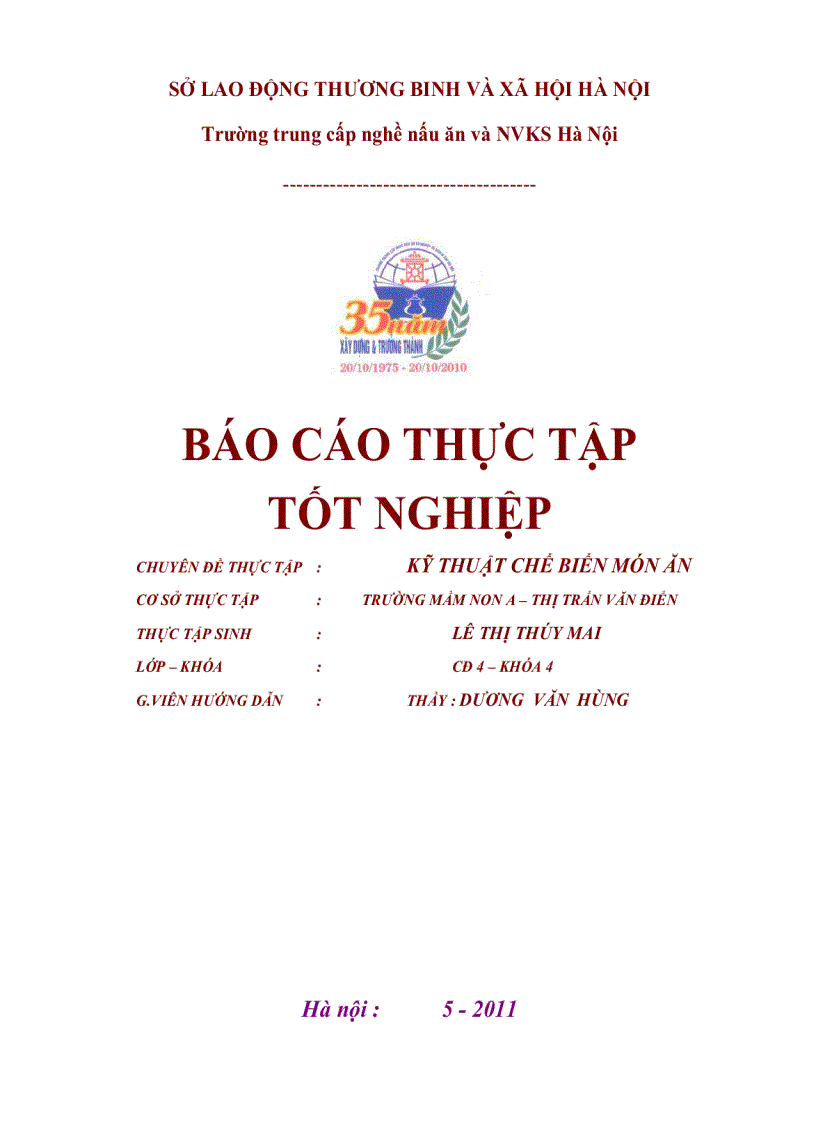 Thực tập Tổ chức sản xuất bộ phận chế biến bữa ăn cho trẻ của Trường mầm non Tứ Liên