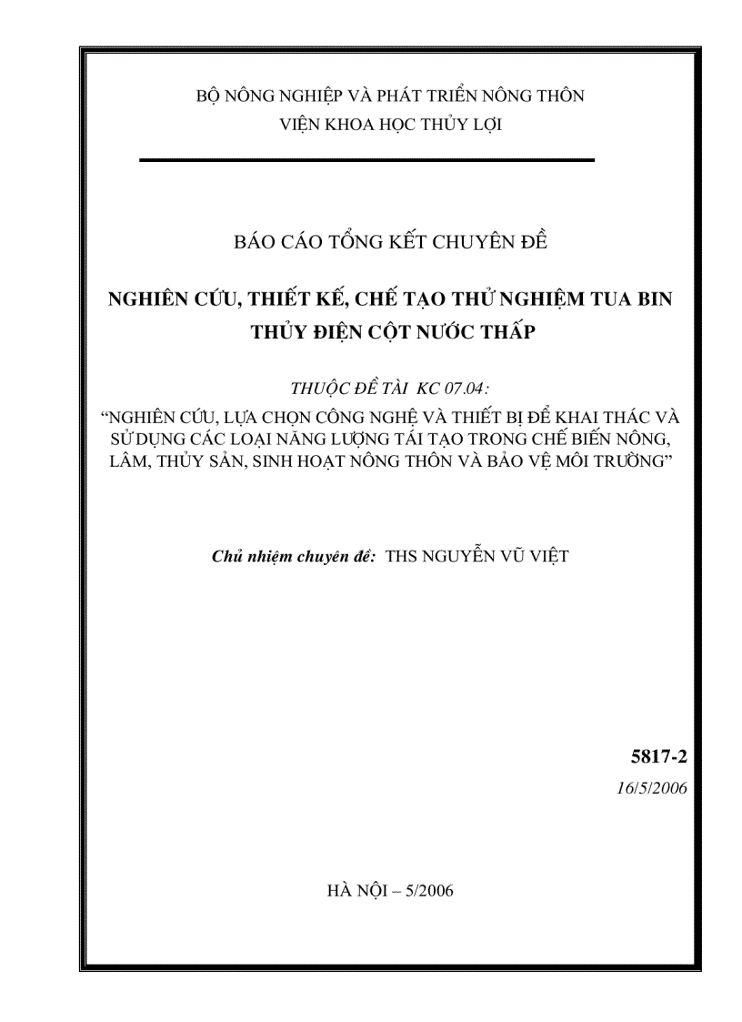 Nghiên cứu thiết kế chế tạo thử nghiệm tua bin thủy điện cột nước thấp