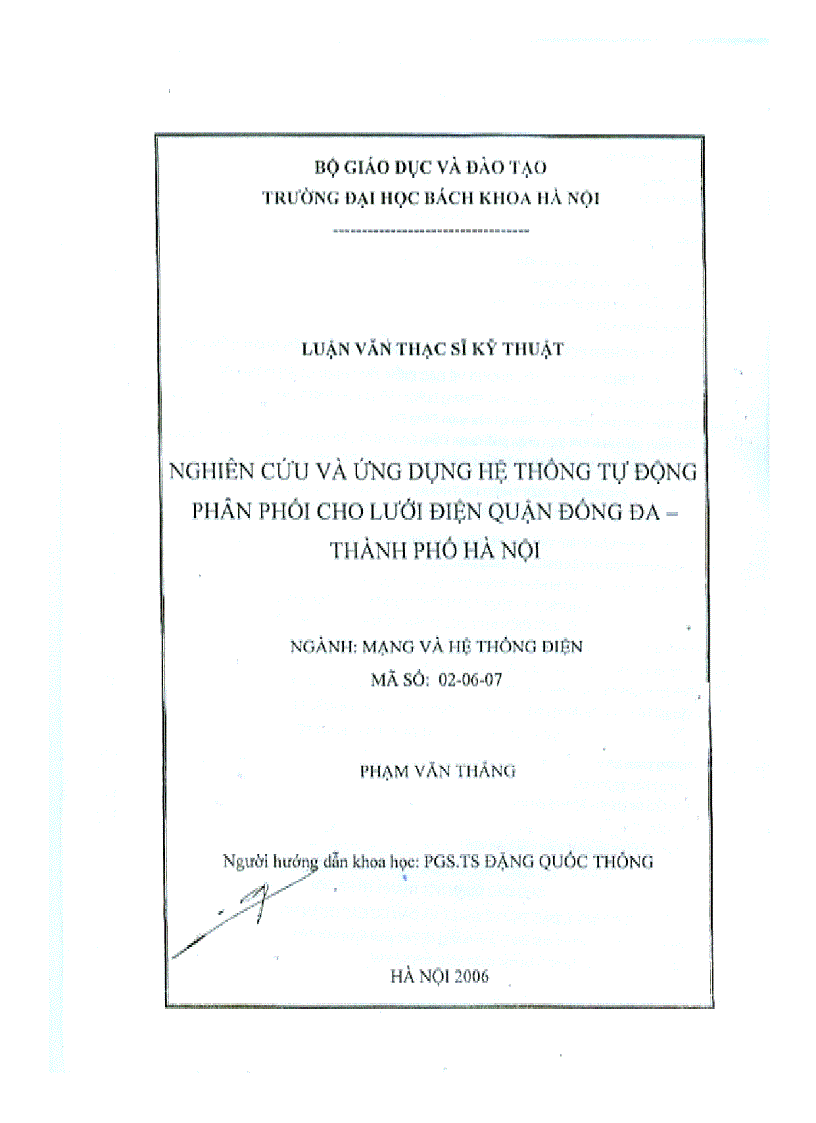 Nghiên cứu và ứng dụng hệ thống tự động phân phối cho lưới điện Quận Đống Đa Thành Phố Hà Nội
