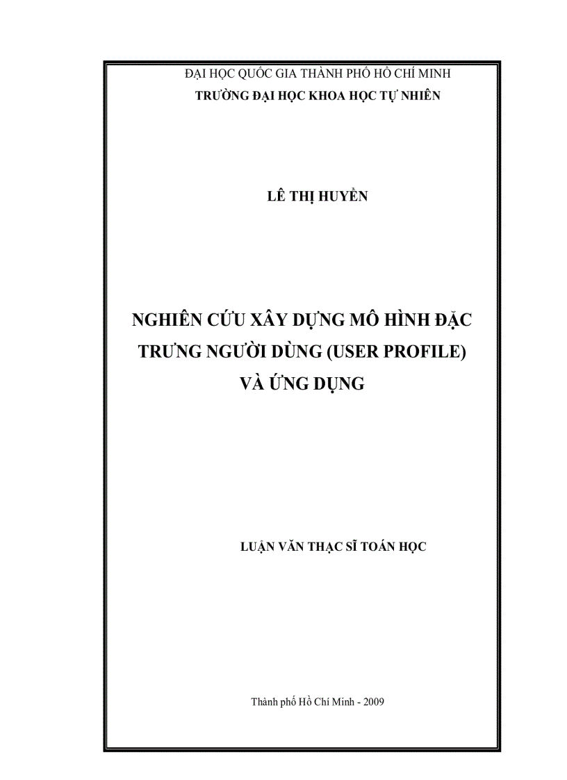 Nghiên cứu xây dựng mô hình đặc trưng người dùng user profile và ứng dụng