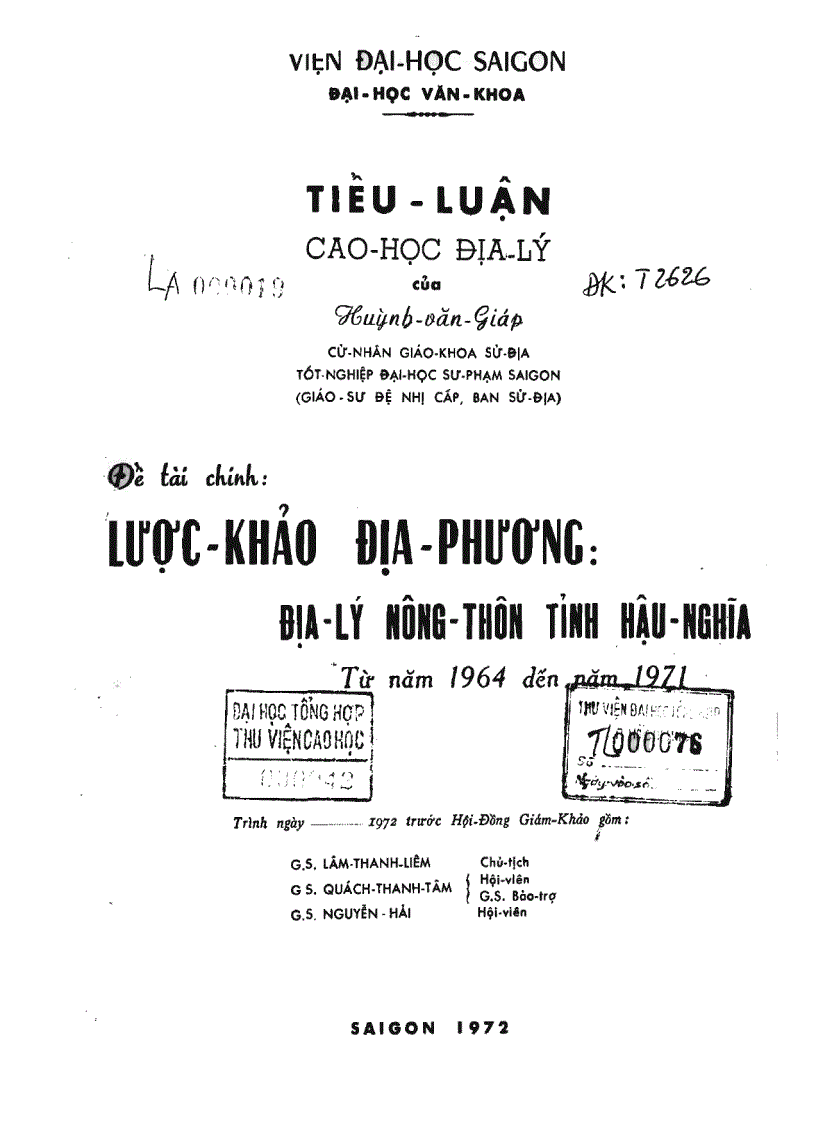 Lược khảo địa phương địa lý nông thôn tỉnh hậu nghĩa