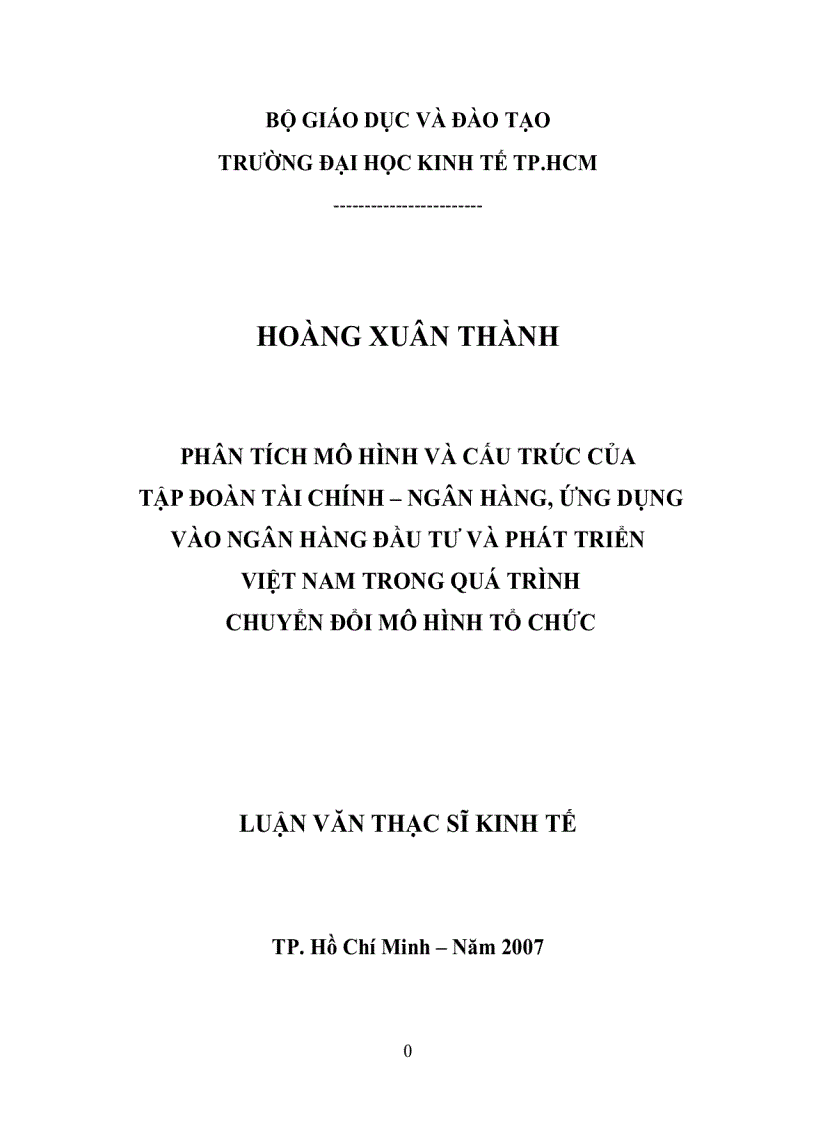 Phân tích mô hình và cấu trúc của tập đoàn tài chính ngân hàng ứng dụng vào ngân hàng đầu tư và phát triển việt nam trong quá trình chuyển đổi mô hình tổ chức