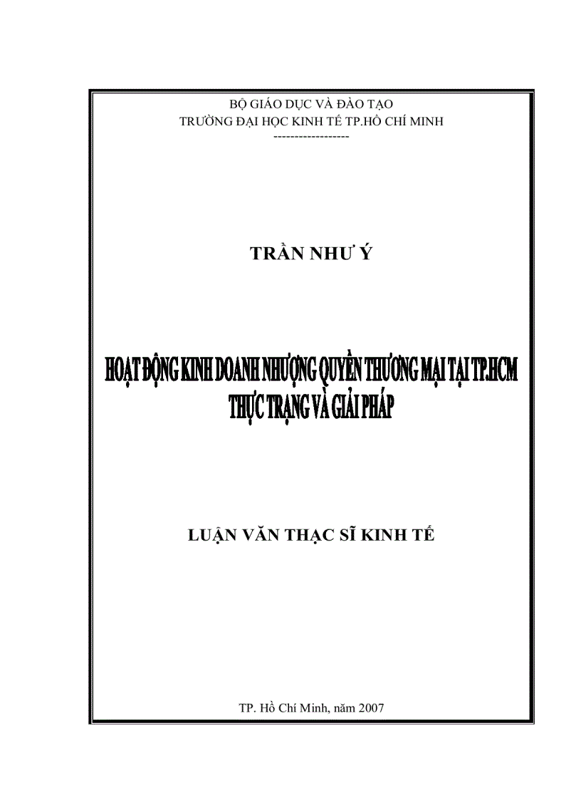 Hoạt động kinh doanh nhượng quyền thương mại tại TP Hồ Chí Minh Thực trạng và giải pháp