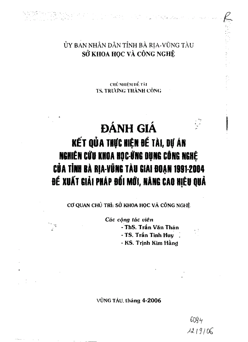 Nghiên cứu khoa học ứng dụng công nghệ của tình Bà Rịa Vũng Tàu giai đoạn 1994 2004 Đề xuất giải phát đổi mới nâng cao hiệu quả