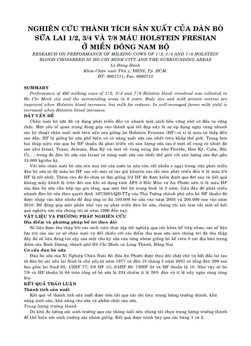 Nghiên cứu thành tích sản xuất của đàn bò sữa lai 1 2 3 4 và 7 8 máu holstein fresian ở miền đông nam bộ