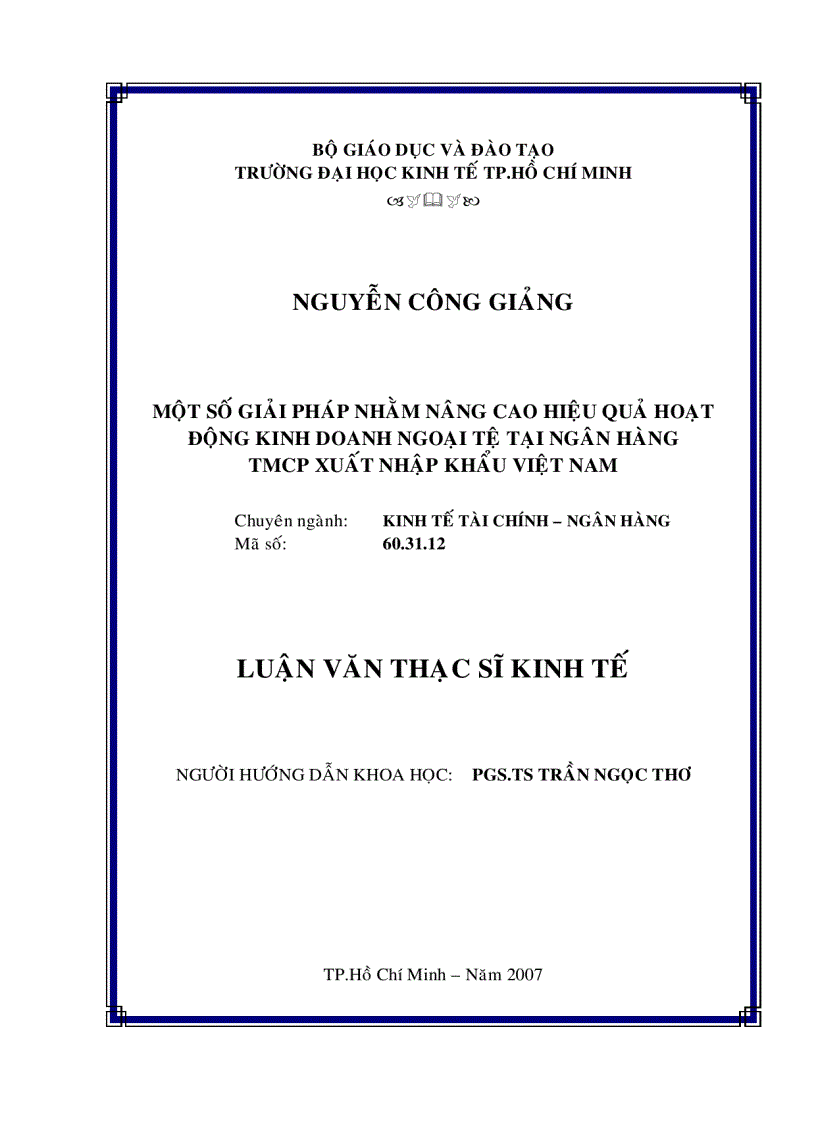 Một số giải pháp nhằm nâng cao hiệu quả hoạt động kinh doanh ngoại tệ tại Ngân hàng thương mại cổ phần Xuất Nhập Khẩu Việt Nam