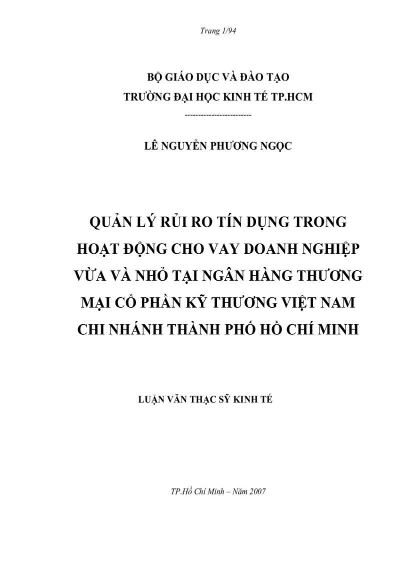 Quản lý rủi ro tín dụng trong hoạt động cho vay doanh nghiệp vừa và nhỏ tại Ngân hàng Thương mại Cổ phần Kỹ Thương Việt Nam chi nhánh TP HCM