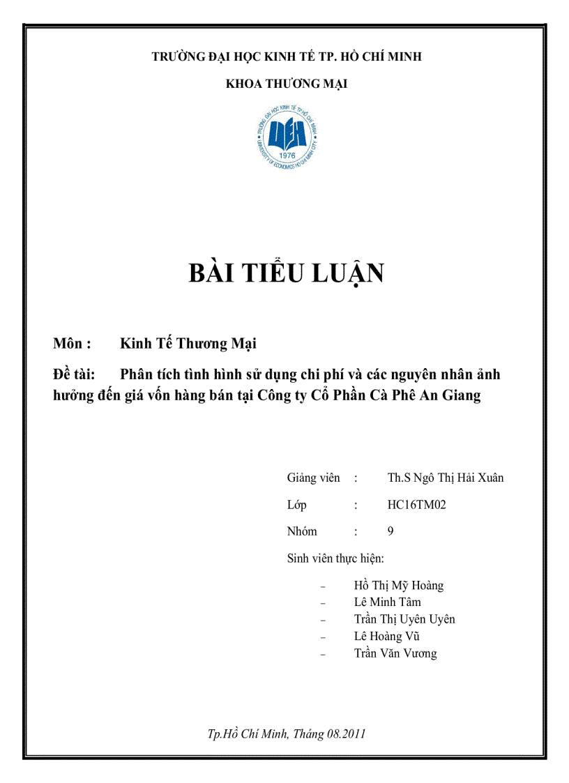 Phân tích tình hình sử dụng chi phí và các nguyên nhân ảnh hưởng đến giá vốn hàng bán tại Công ty Cổ Phần Cà Phê An Giang