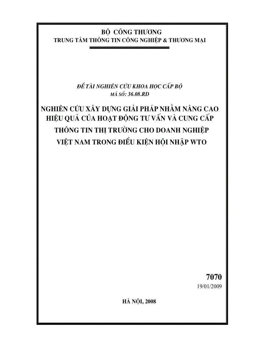 Nghiên cứu xây dựng giải pháp nhằm nâng cao hiệu quả của hoạt động tư vấn và cung cấp thông tin thị trường cho doanh nghiệp Việt Nam trong điều kiện hội nhập WTO
