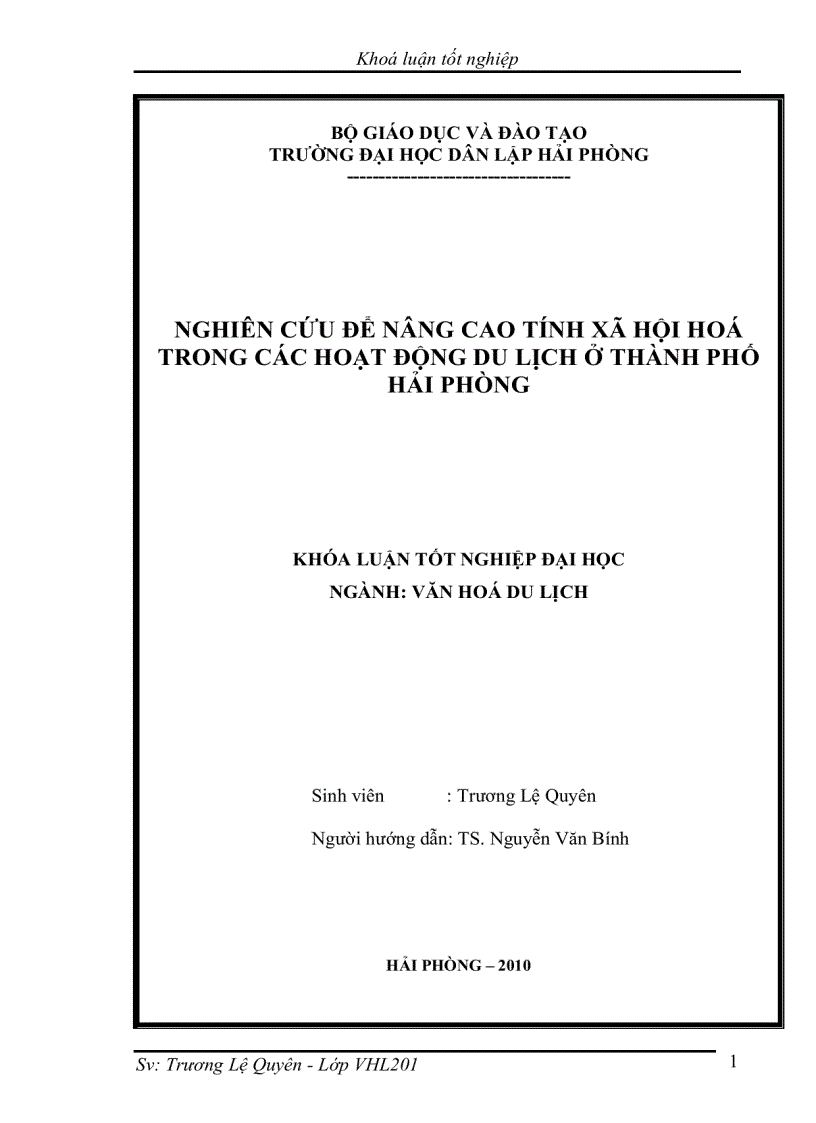 Nghiên cứu để nâng cao tính xã hội hoá trong các hoạt động du lịch ở Thành phố Hải Phòng