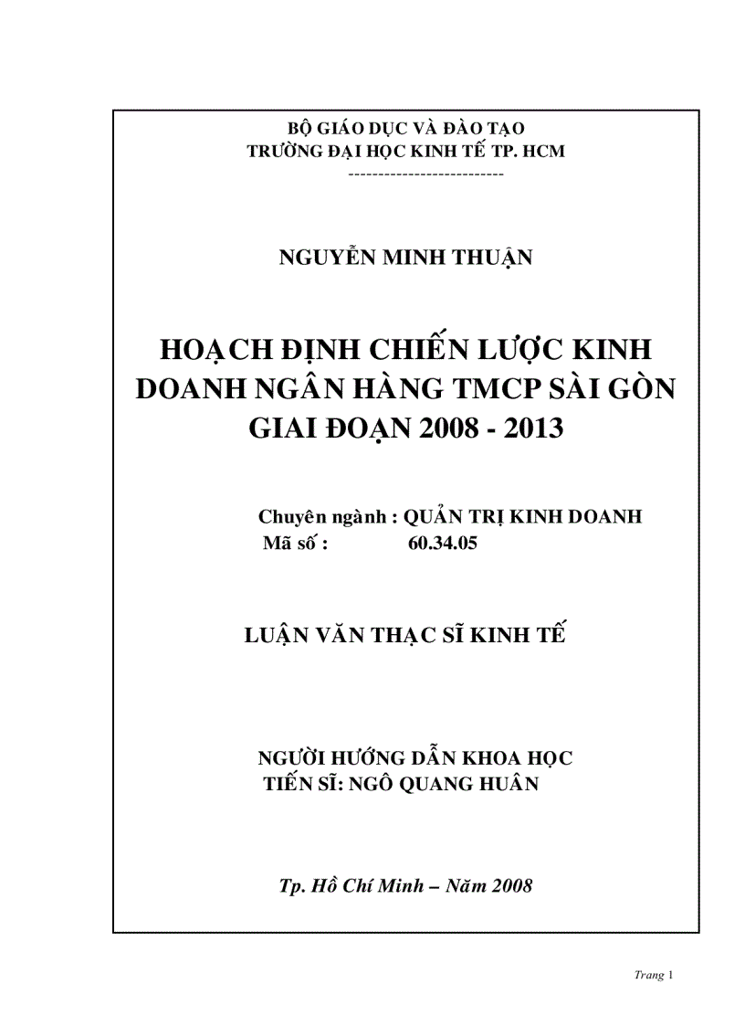 Hoạch định chiến lược kinh doanh Ngân hàng thương mại cổ phần Sài Gòn giai đoạn 2008 2013