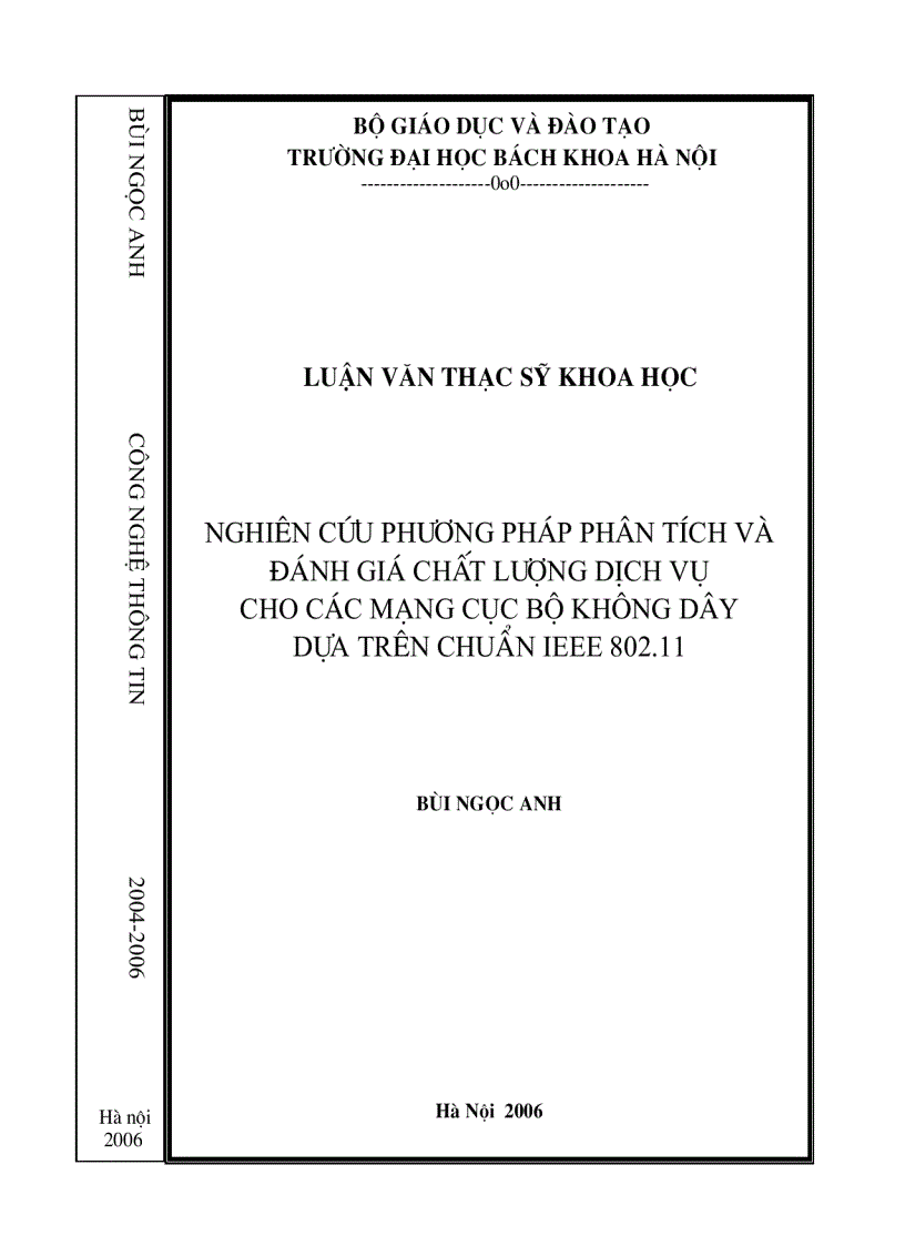 Nghiên cứu phương pháp phân tích và đánh giá chất lượng dịch vụ cho các mạng cục bộ không dây dựa trên chuẩn IEEE 802 1