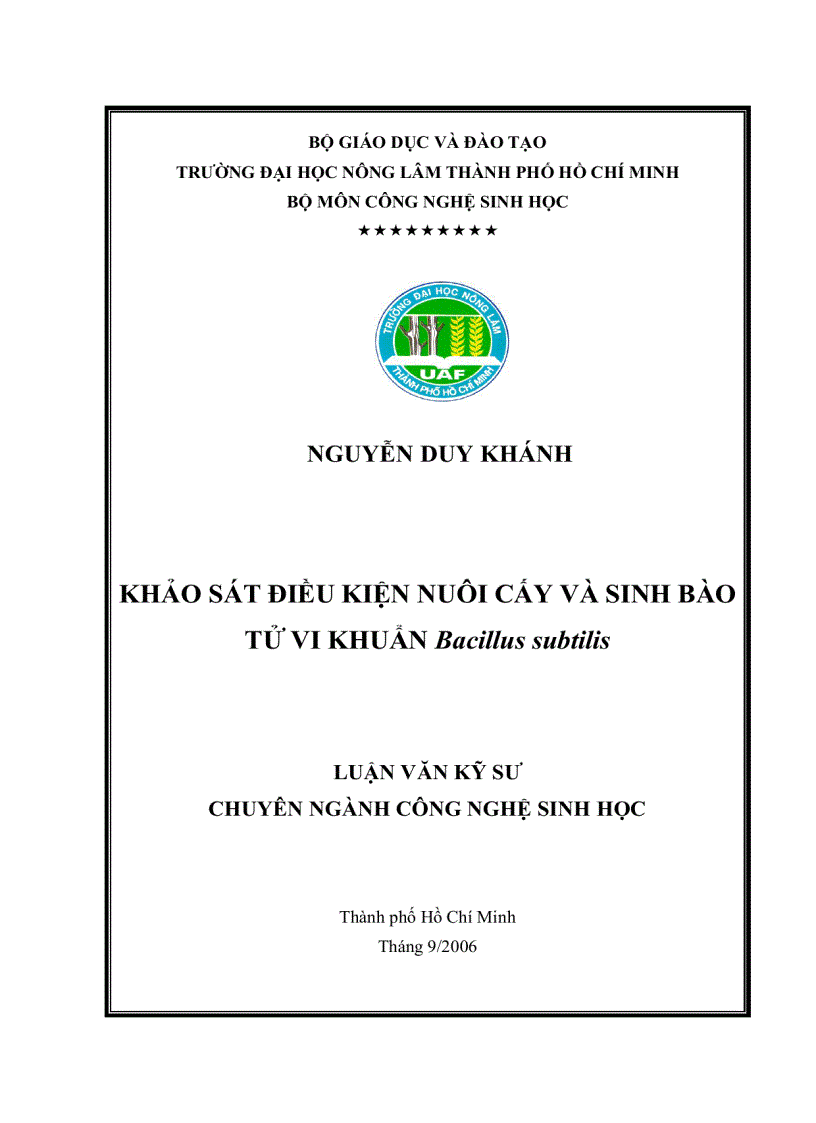 Khảo sát điều kiện nuôi cấy và sinh bào tử vi khuẩn Bacillus subtilis