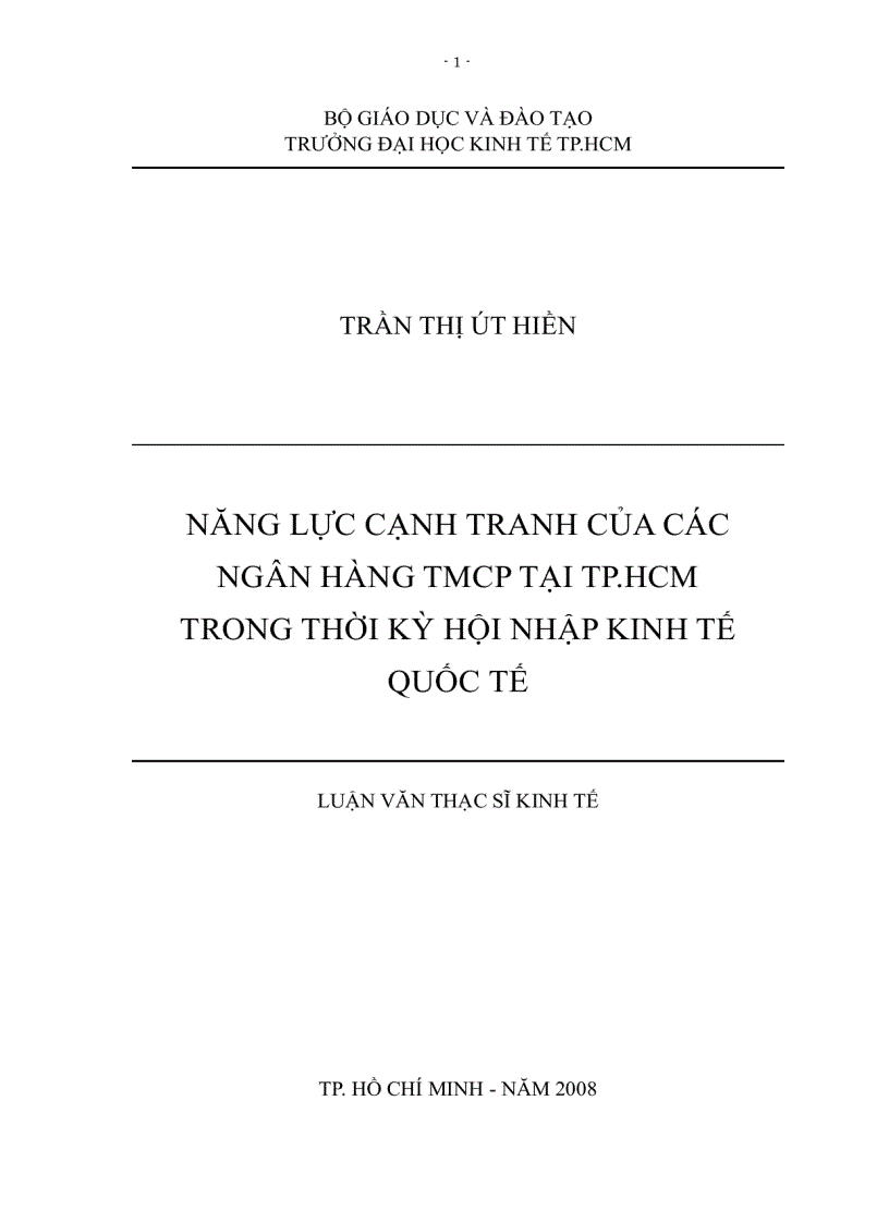 Nâng cao năng lực cạnh tranh của các ngân hàng thương mại cổ phần tại Tp Hồ Chí Minh trong thời kỳ hội nhập kinh tế quốc tế