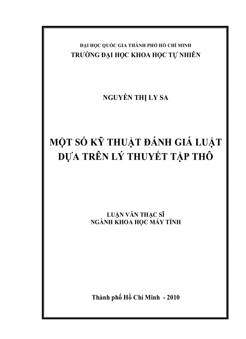 Một số kỹ thuật đánh giá luật dựa trên lí thuyết tập thô