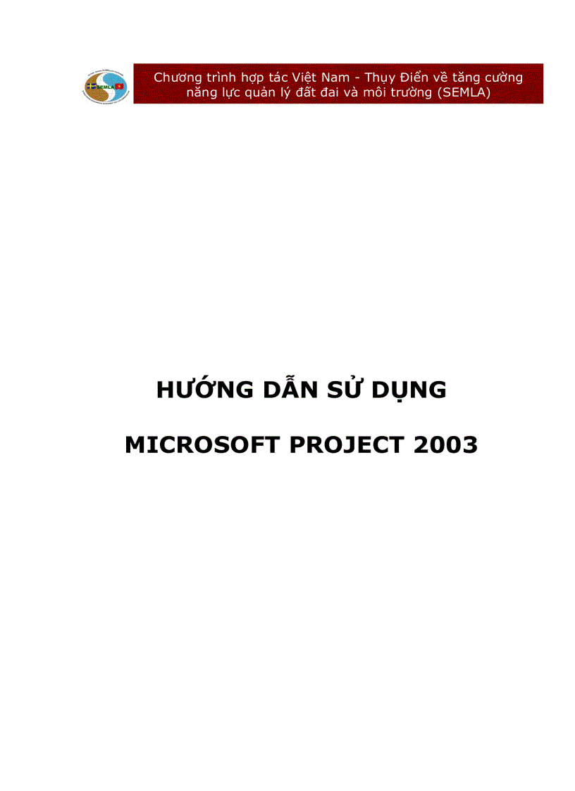 Ứng dụng MicrosoftProject 2003 trong quản lý dự án