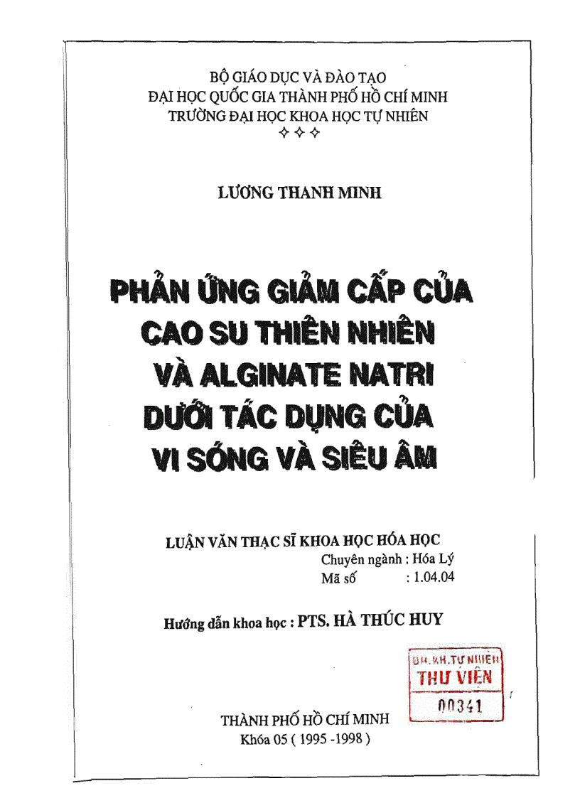 Phản ứng giảm cấp của cao su thiên nhiên và alginate natri dưới tác dụng của vi sóng và siêu âm