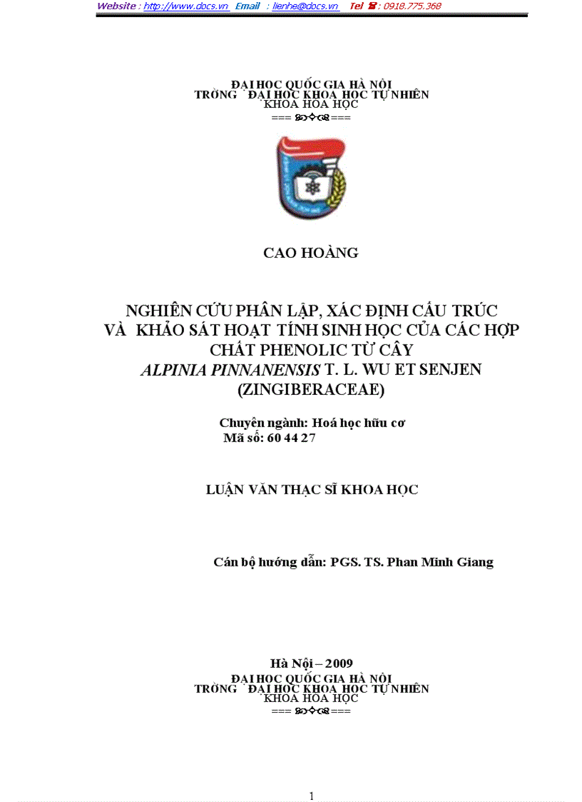 Nghiên cứu phân lập xác định cấu trúc và khảo sát hoạt tính sinh học của các hợp chất phenolic từ cây alpinia pinnanensis t L Wu et senjen