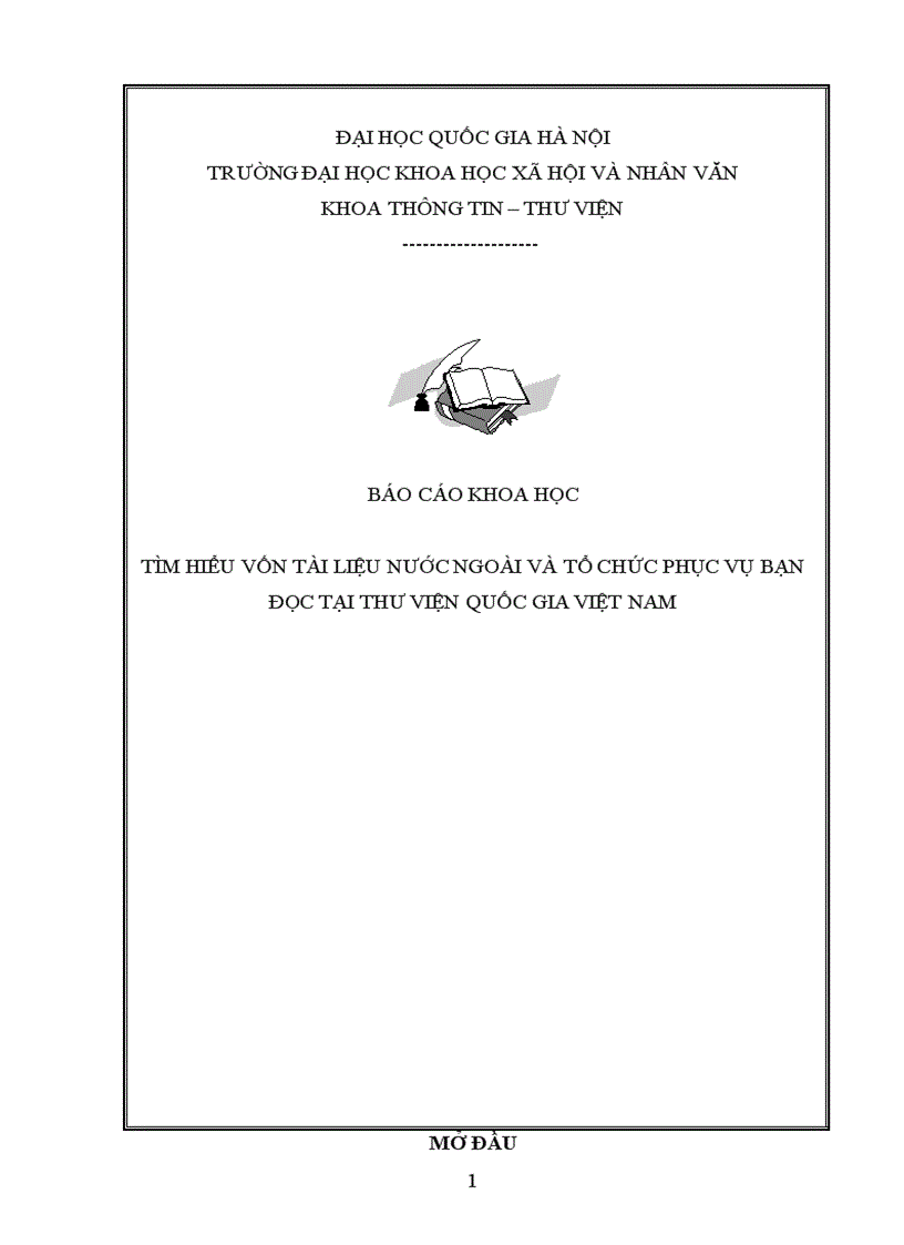 Tìm hiểu vốn tài liệu nước ngoài và tổ chức phục vụ bạn đọc tại thư viện quốc gia việt nam