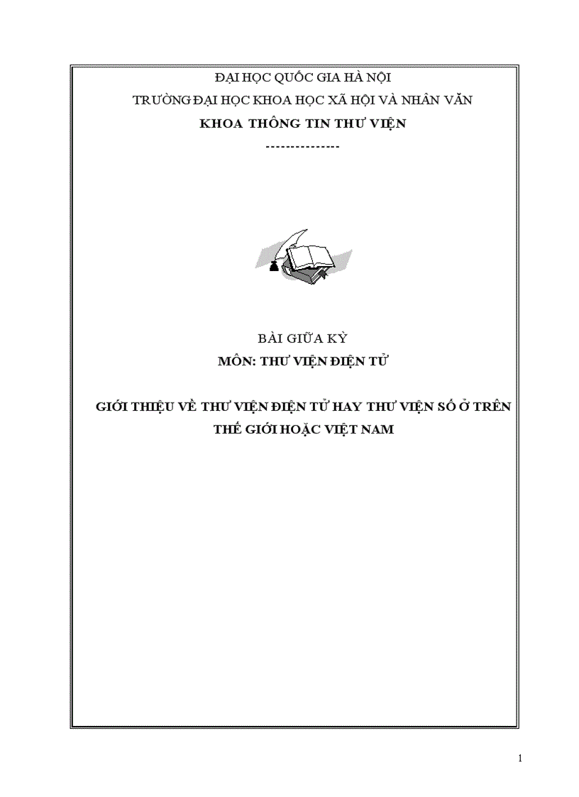 Giới thiệu về thư viện điện tử hay thư viện số ở trên thế giới hoặc việt nam