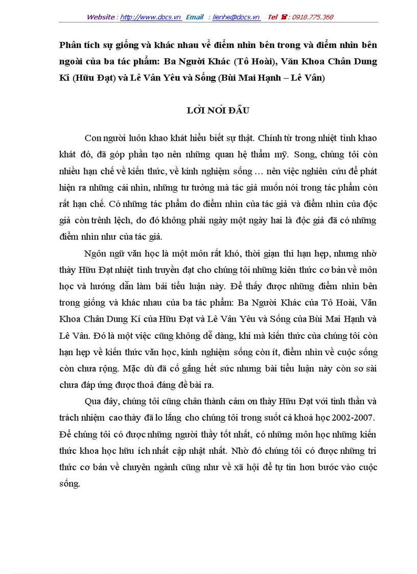 Phân tích sự giống và khác nhau về điểm nhìn bên trong và bên ngoài của ba tác phẩm Ba Người Khác Văn Khoa Chân Dung Kí Lê Vân Yêu và sống
