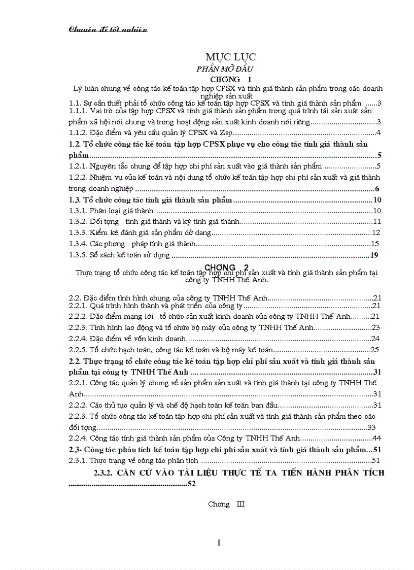 Một số ý kiến đề xuất nhằm hoàn thiện công tác kế toán tập hợp chi phí sản xuất và tính giáthành sản phẩm tại công ty TNHH Thế Anh