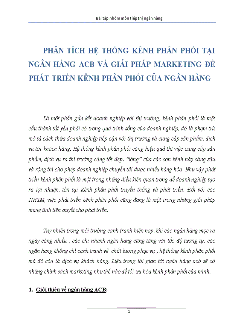 Phân tích hệ thống kênh phân phối tại ngân hàng acb và giải pháp marketing để phát triển kênh phân phối của ngân hàng