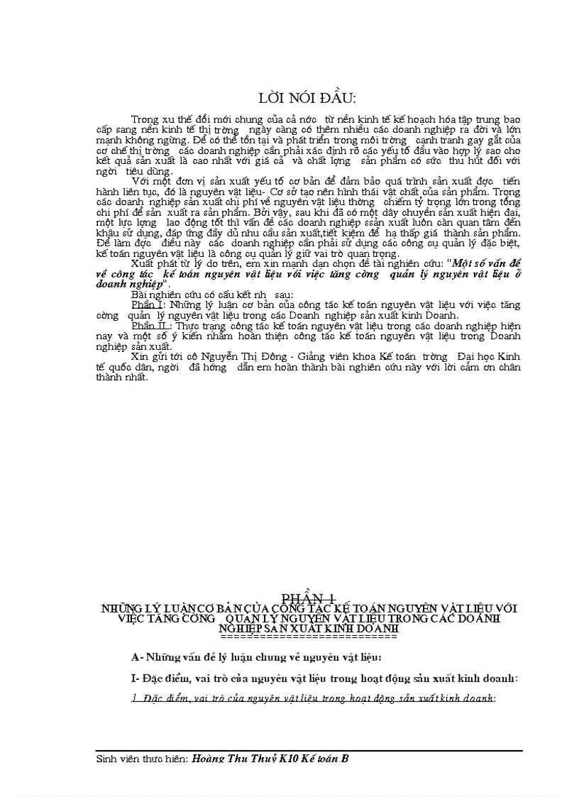 Một số vấn đề về công tác kế toán nguyên vật liệu với việc tăng cường quản lý nguyên vật liệu ở doanh nghiệp