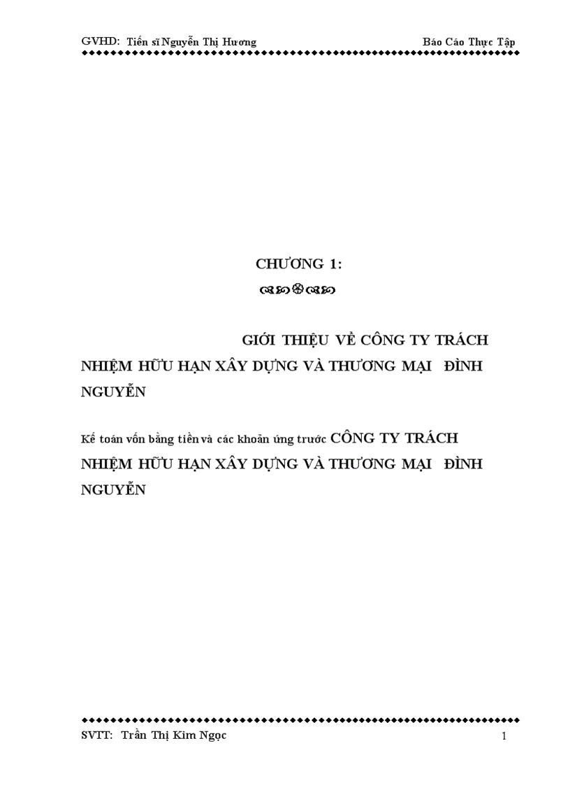 Kế toán vốn bằng tiền và các khoản ứng trước CÔNG TY TRÁCH NHIỆM HỮU HẠN XÂY DỰNG VÀ THƯƠNG MẠI ĐÌNH NGUYỄN