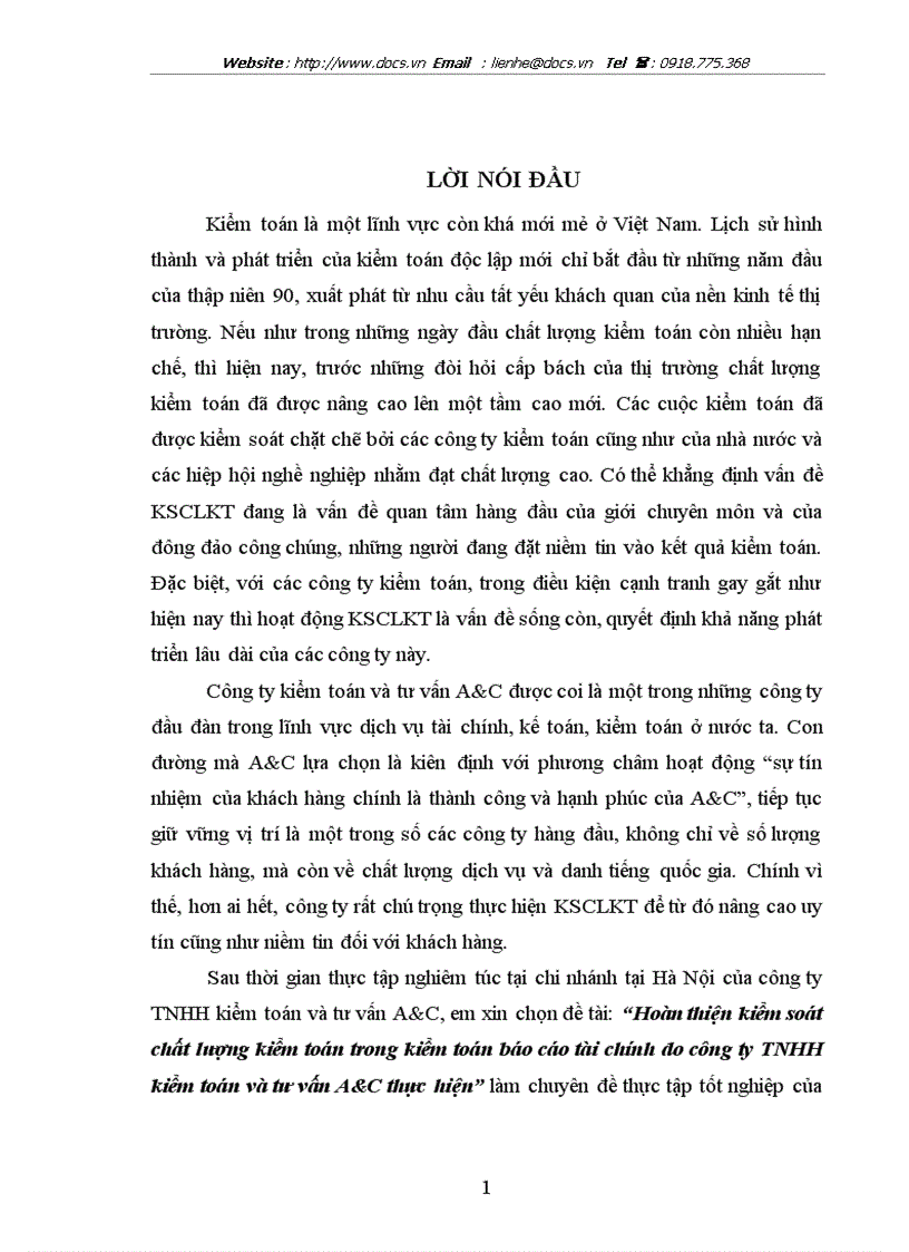 Hoàn thiện kiểm soát chất lượng kiểm toán trong kiểm toán báo cáo tài chính do công ty TNHH kiểm toán và tư vấn A C thực hiện