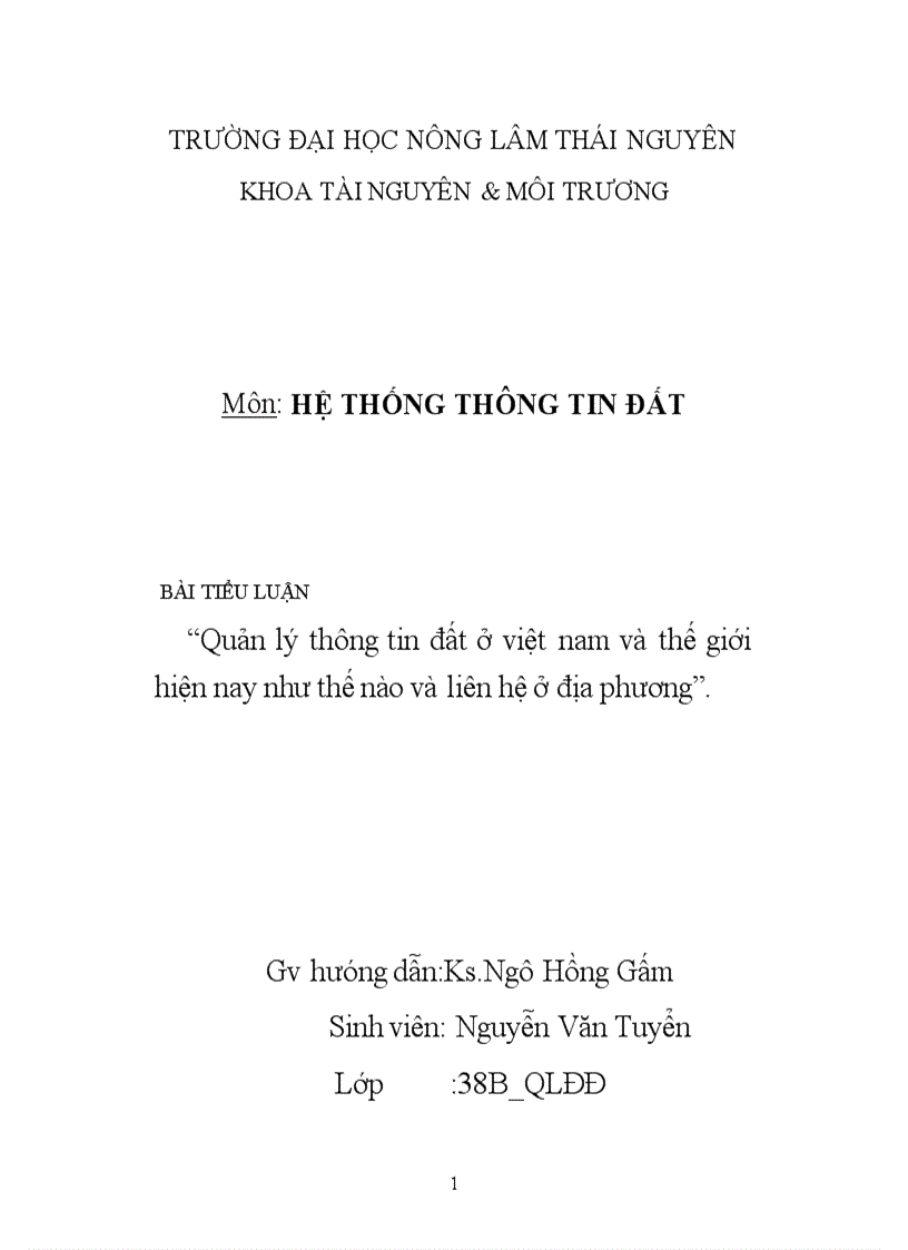 Quản lý thông tin đất ở việt nam và thế giới hiện nay như thế nào và liên hệ ở địa phương