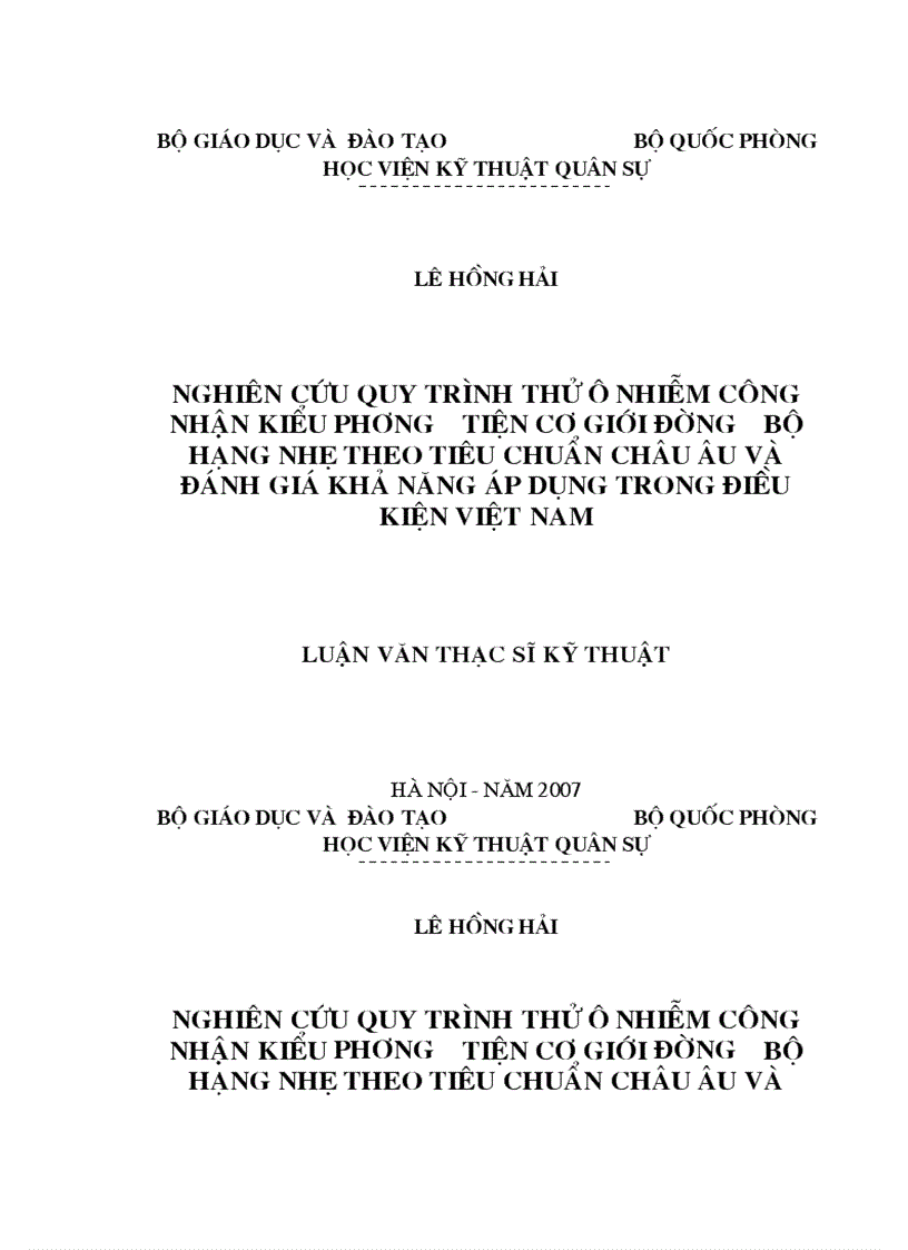 Nghiên cứu quy trình thử ô nhiễm công nhận kiểu phương tiện cơ giới đường bộ hạng nhẹ theo tiêu chuẩn châu âu và đánh giá khả năng áp dụng trong điều kiện việt nam